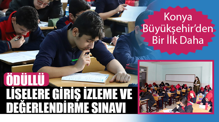 Büyükşehir'den Ödüllü Liselere Giriş İzleme ve Değerlendirme Sınavı