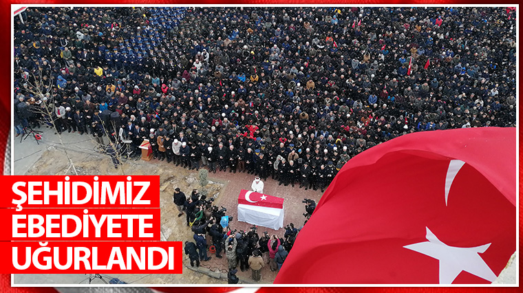 Şehidimiz Ebediyete Uğurlandı 