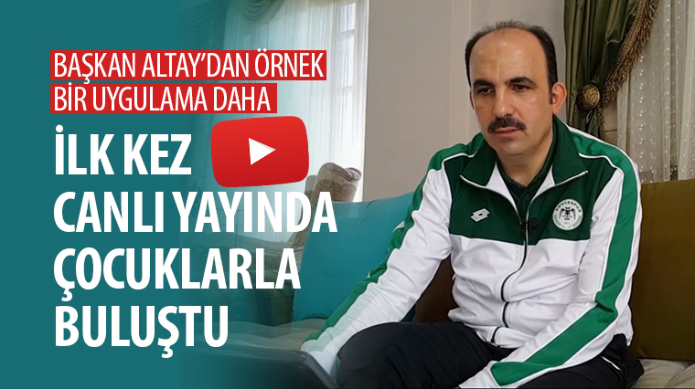 Başkan Altay İlk Kez Canlı Yayında Çocuklarla Buluştu