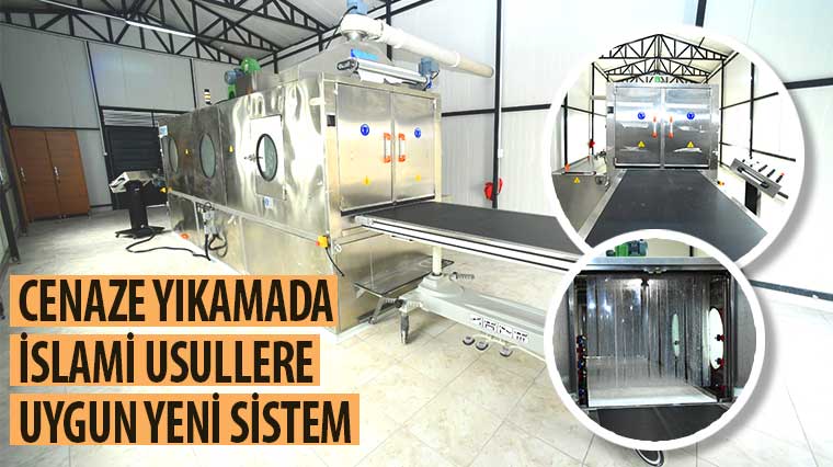 Cenaze Yıkamada İslami Usullere Uygun Yeni Sistem 