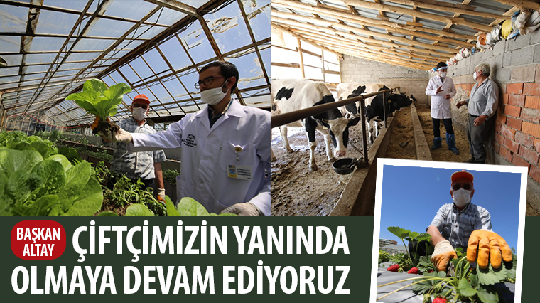 Başkan Altay: Çiftçimizin Yanında Olmaya Devam Ediyoruz 
