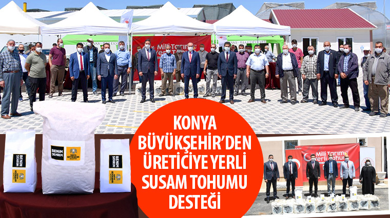 Konya Büyükşehir'den Üreticiye Yerli Susam Tohumu Desteği