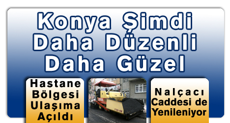 Konya'nın En İşlek Caddesi Yenileniyor