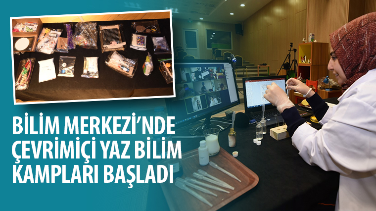 Konya Bilim Merkezi'nde Çevrimiçi Yaz Bilim Kampları Başladı