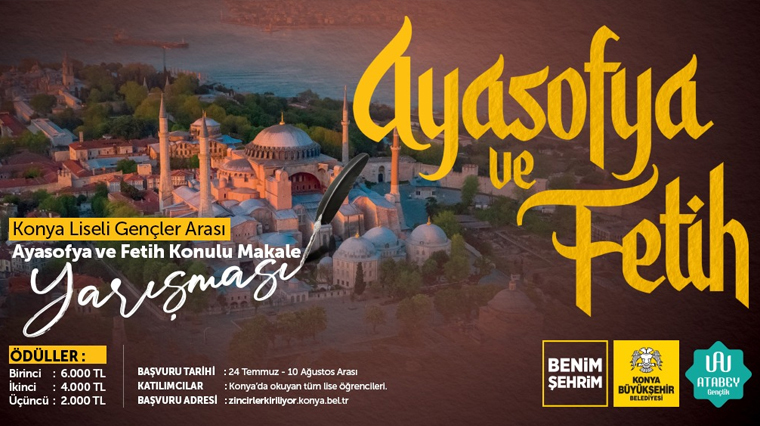 Büyükşehir'den 'Ayasofya ve Fetih' Konulu Makale Yarışması