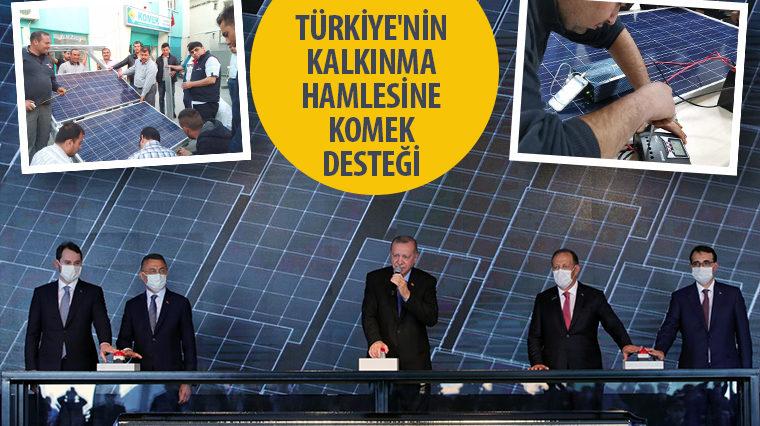 Türkiye'nin Kalkınma Hamlesine KOMEK Desteği