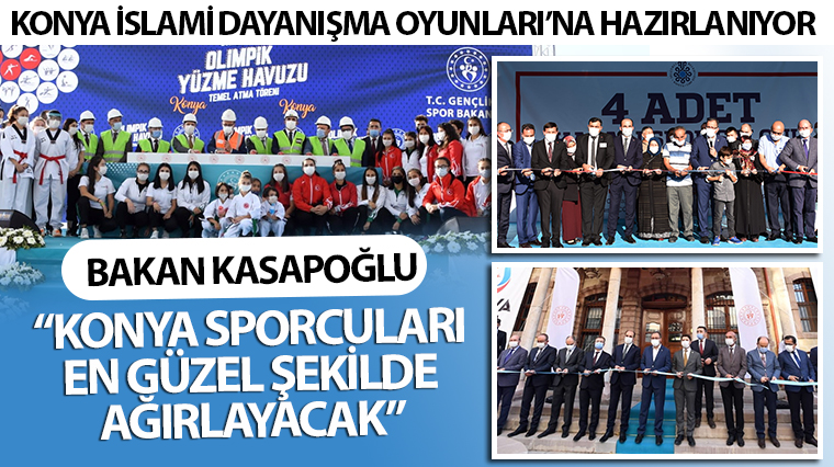 Konya İslami Dayanışma Oyunları'na Hazırlanıyor