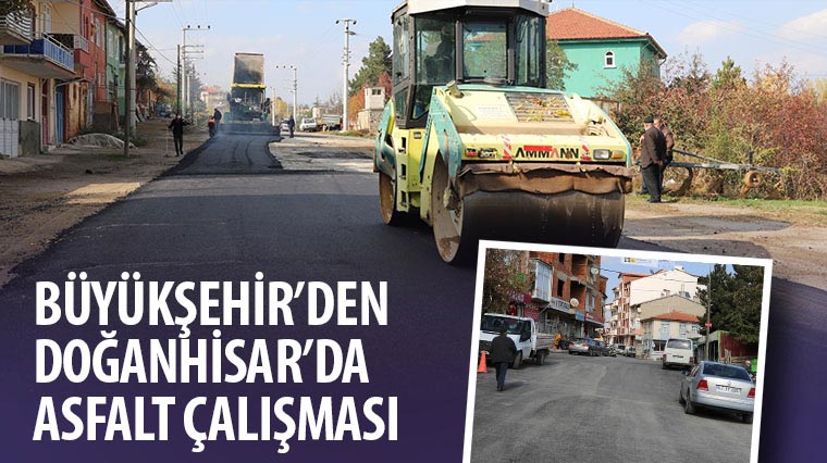 Büyükşehir'den Doğanhisar'da Asfalt Çalışması
