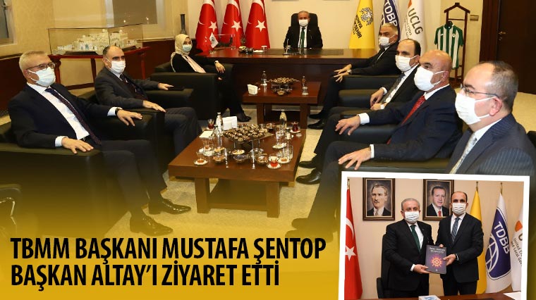 TBMM Başkanı Şentop Başkan Altay'ı Ziyaret Etti