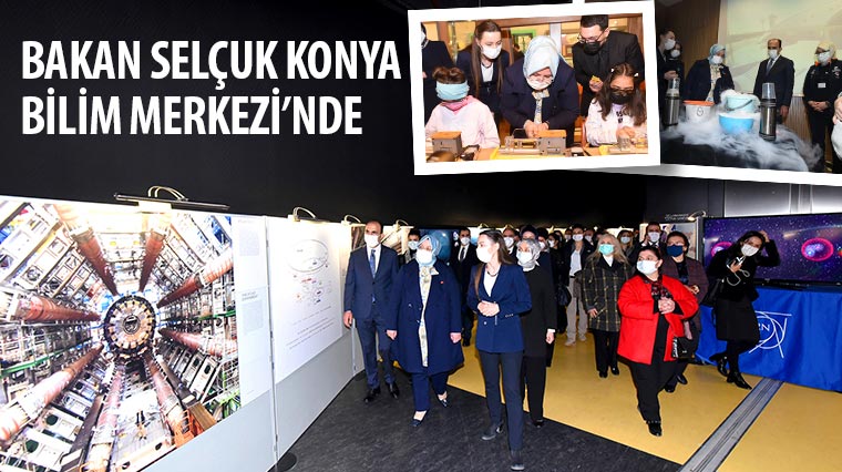 Bakan Selçuk Konya Bilim Merkezi'nde 