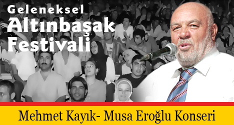 Mehmet Kayık ve Musa Eroğlu Konserleri