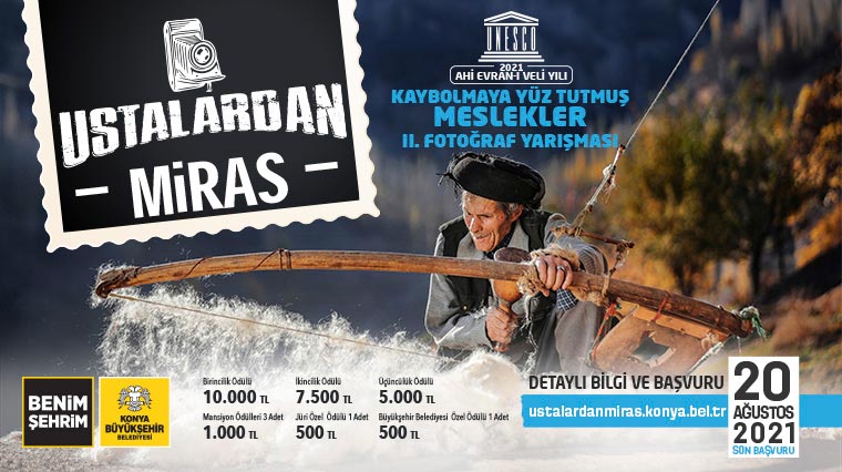Konya Büyükşehir'den 'Ustalardan Miras' Fotoğraf Yarışması 