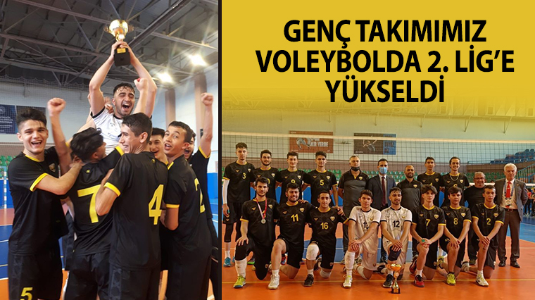 Genç Takımımız Voleybolda 2. Lig'e Yükseldi