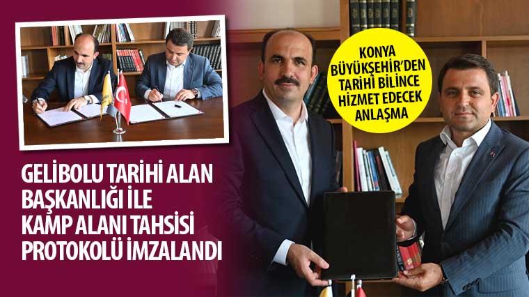 Konya Büyükşehir'den Tarihi Bilince Hizmet Edecek Anlaşma