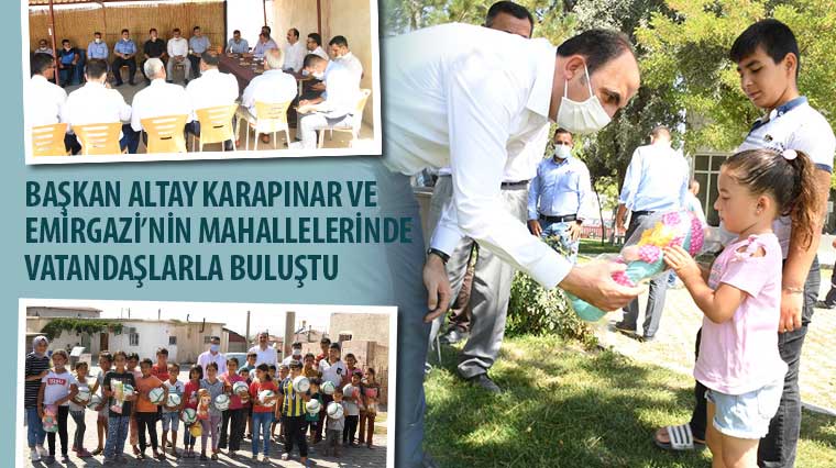 Başkan Altay Karapınar ve Emirgazi'nin Mahallelerinde Vatandaşlarla Buluştu