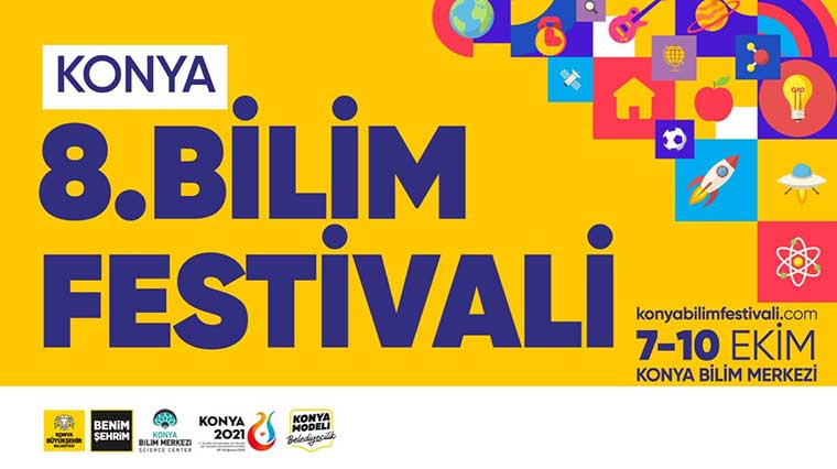 8. Konya Bilim Festivali 7 Ekim'de Kapılarını Açıyor