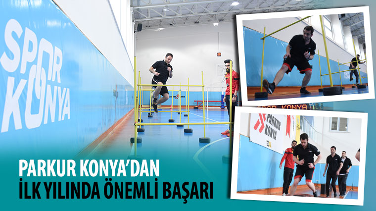 Parkur Konya'dan İlk Yılında Önemli Başarı