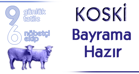 KOSKİ Kurban Bayramına Hazır