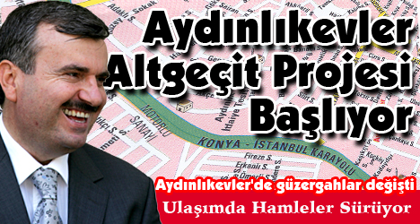 Aydınlıkevler Girişi Altgeçiti Projesi Başlatılıyor
