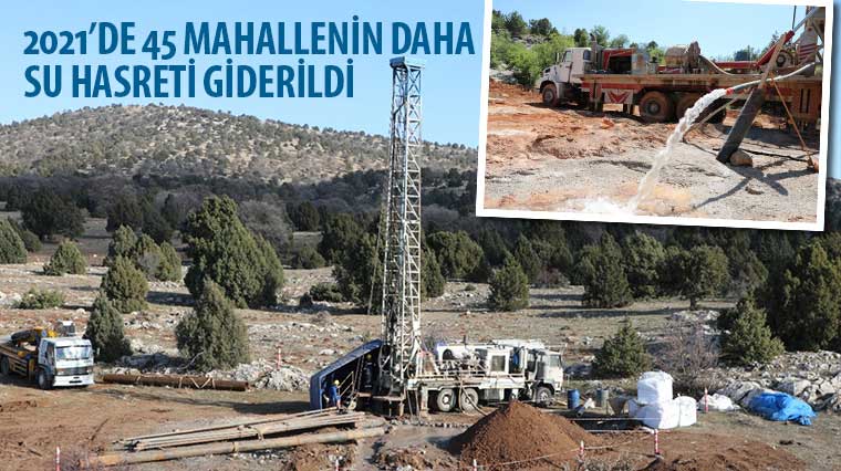2021'de 45 Mahallenin Daha Su Hasreti Giderildi
