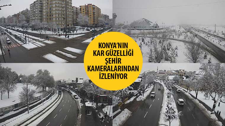 Konya'nın Kar Güzelliği Şehir Kameralarından İzleniyor