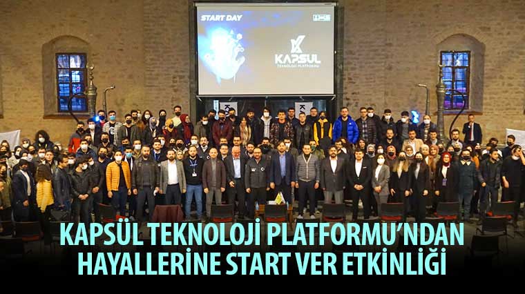 Kapsül Teknoloji Platformu'ndan 'Hayallerine Start Ver' Etkinliği
