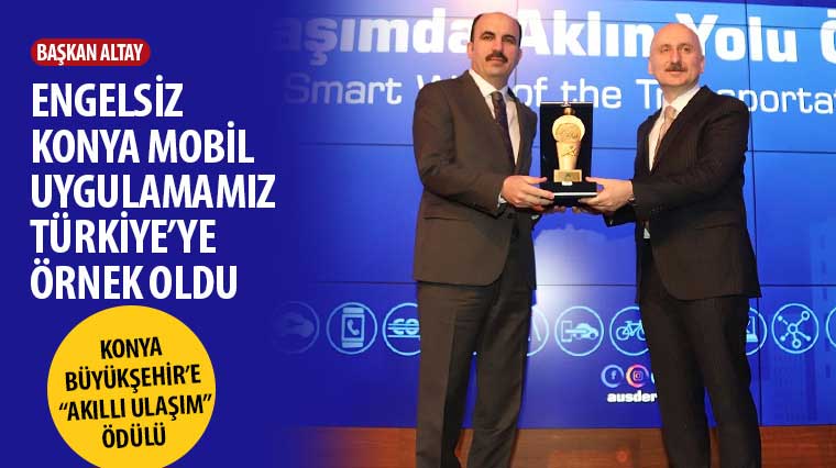 Konya Büyükşehir'e 'Akıllı Ulaşım' Ödülü 