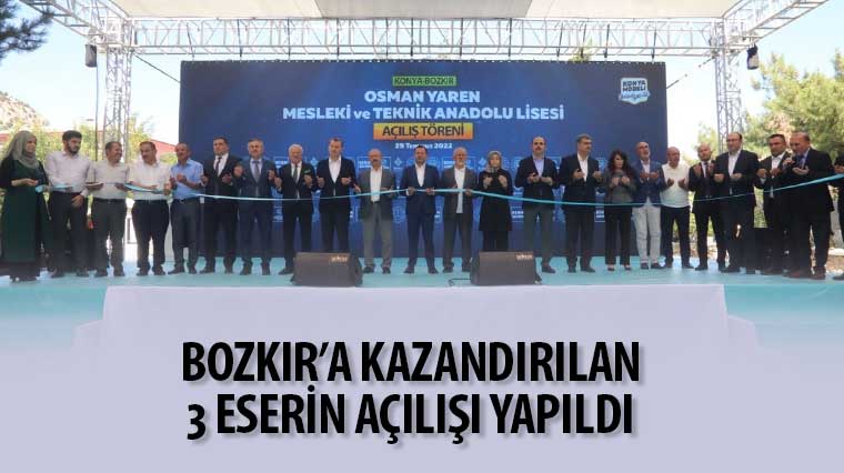 Bozkır'a Kazandırılan 3 Eserin Açılışı Yapıldı