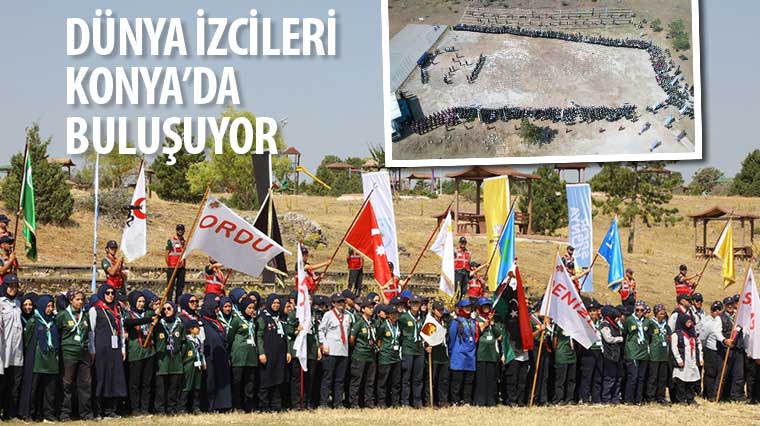 Dünya İzcileri Konya'da Buluşuyor