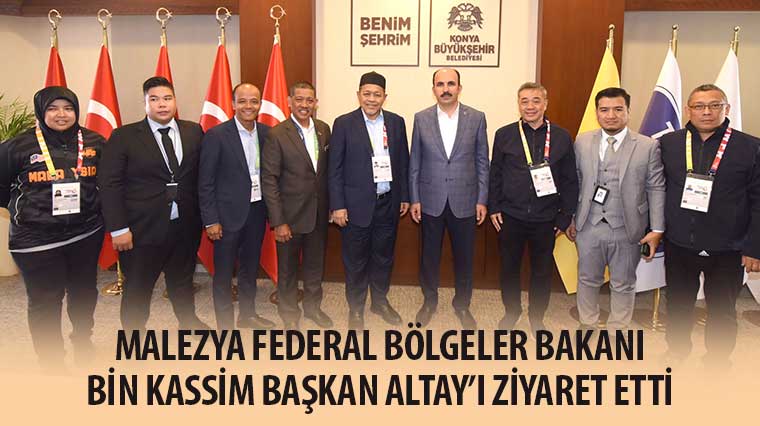 Malezya Federal Bölgeler Bakanı Bin Kassim Başkan Altay'ı Ziyaret Etti 