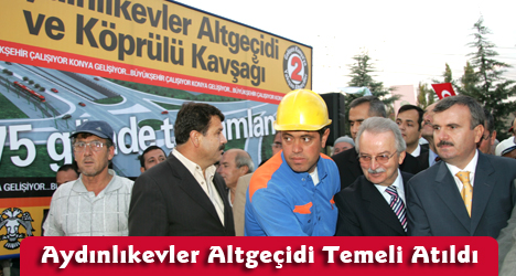 Aydınlıkevler Altgeçidi'nin Temeli Atıldı