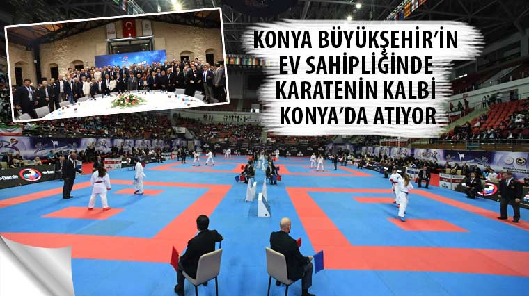 Konya Büyükşehir'in Ev Sahipliğinde Karatenin Kalbi Konya'da Atıyor
