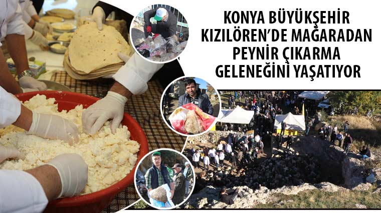 Konya Büyükşehir Kızılören'de Mağaradan Peynir Çıkarma Geleneğini Yaşatıyor 