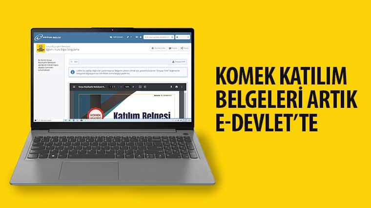 KOMEK Katılım Belgeleri Artık E-Devlet'te 