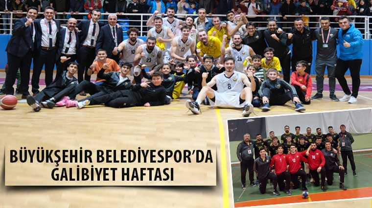 Büyükşehir Belediyespor'da Galibiyet Haftası