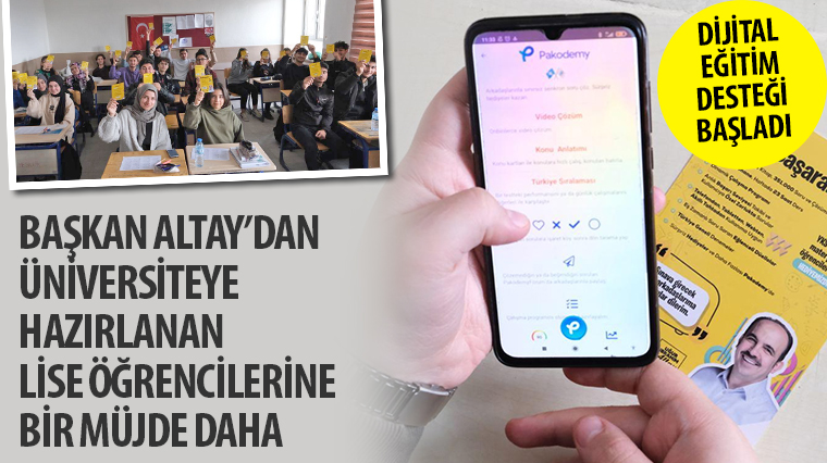 Başkan Altay'dan Üniversiteye Hazırlanan Lise Öğrencilerine Bir Müjde Daha 
