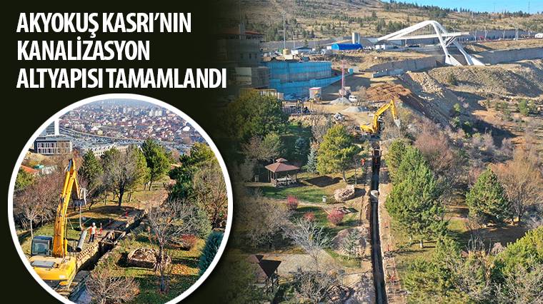 Akyokuş Kasrı'nın Kanalizasyon Alt Yapısı Tamamlandı