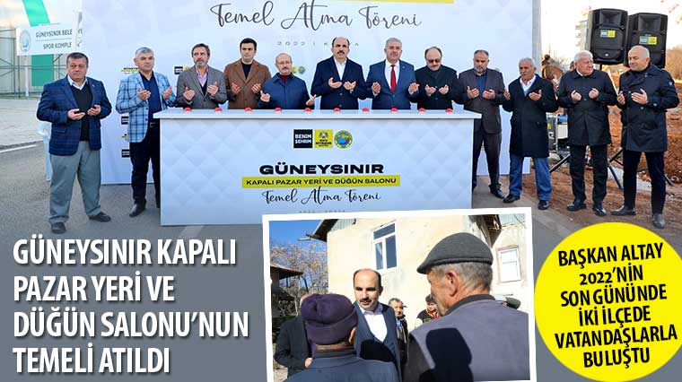Güneysınır Kapalı Pazar Yeri ve Düğün Salonu'nun Temeli Atıldı