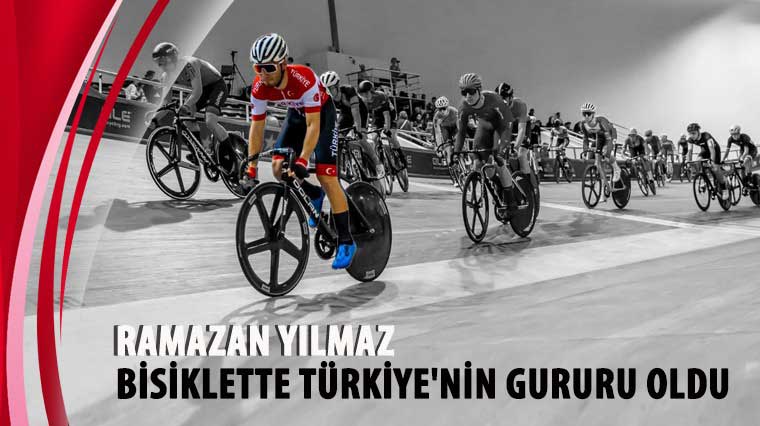 Ramazan Yılmaz Bisiklette Türkiye'nin Gururu Oldu