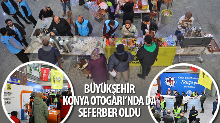 Büyükşehir Konya Otogarı'nda da Seferber Oldu