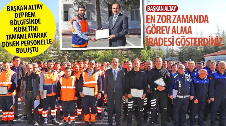 Başkan Altay: 'En Zor Zamanda Görev Alma İradesi Gösterdiniz'