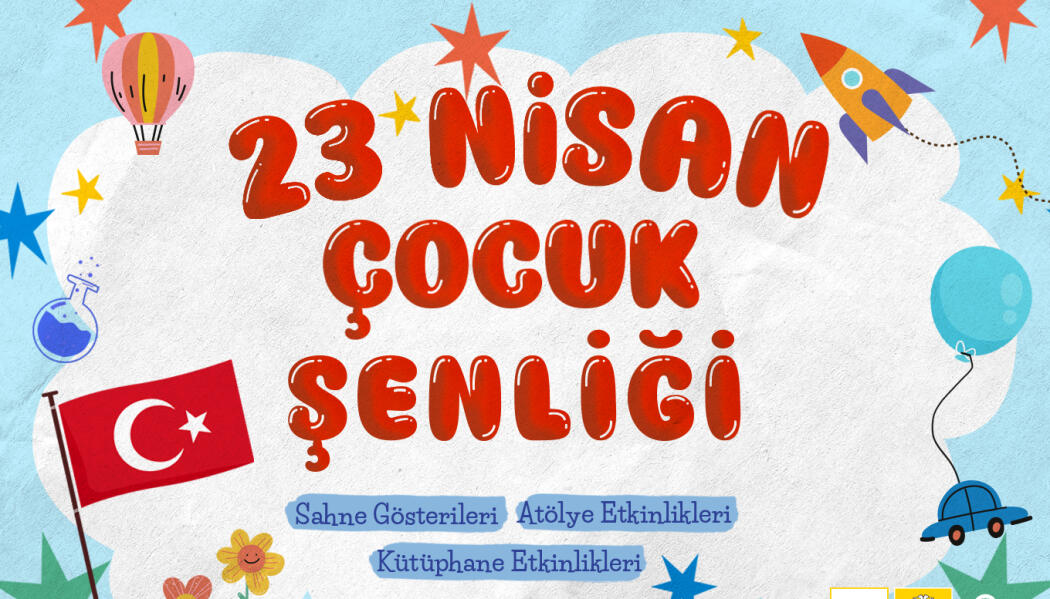 2025 YILI 23 NİSAN ÇOCUK ŞENLİĞİ faaliyet gorseli