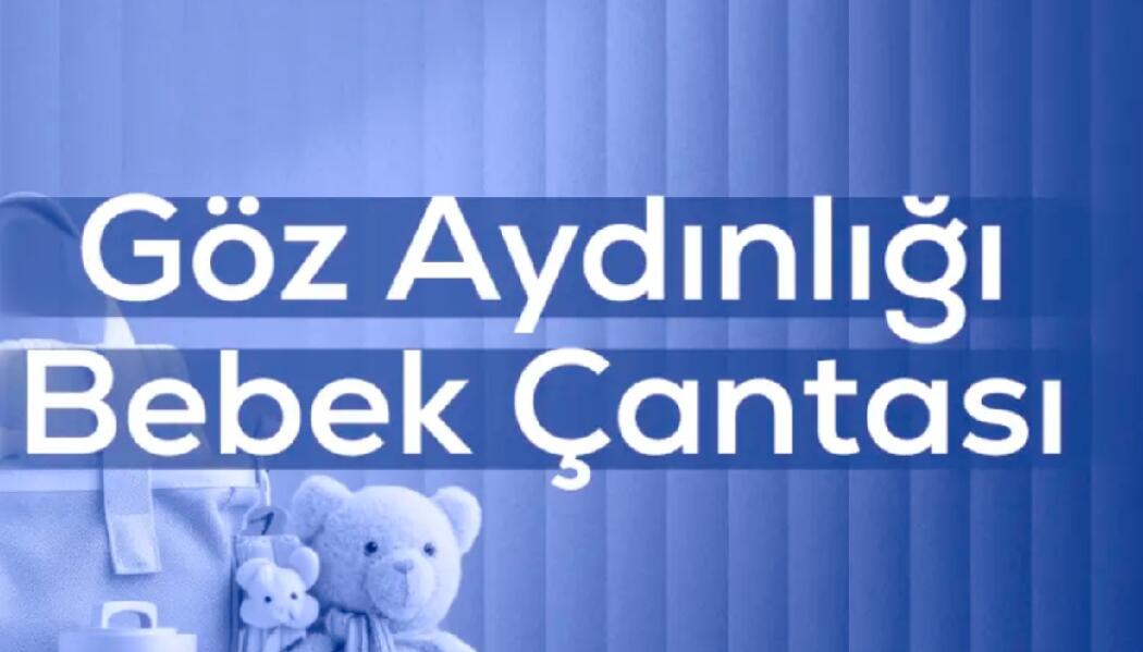 GÖZ AYDINLIĞI BEBEK ÇANTASI faaliyet gorseli