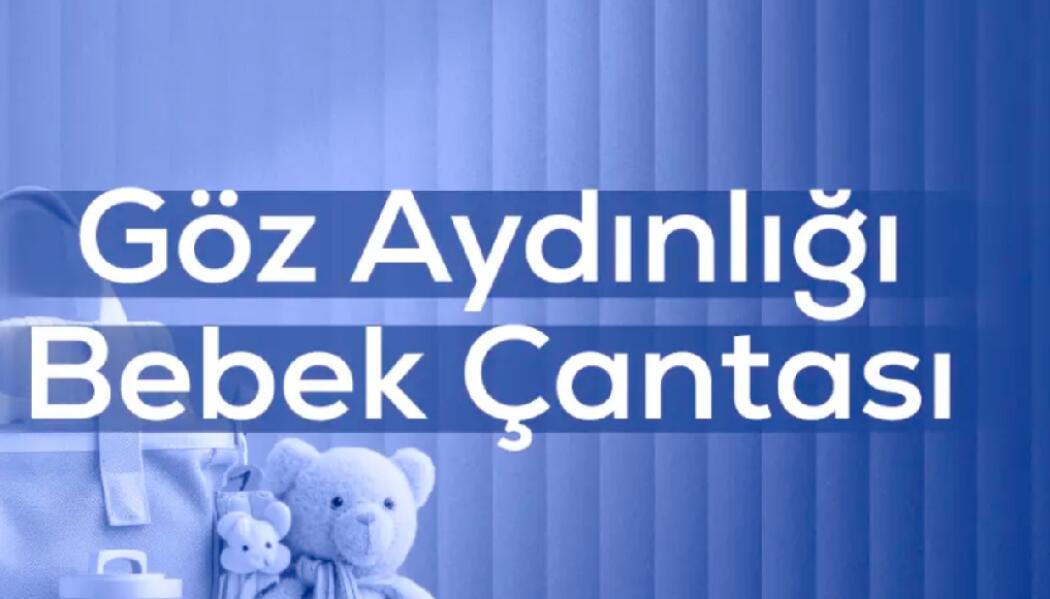 GÖZ AYDINLIĞI BEBEK ÇANTASI faaliyet gorseli