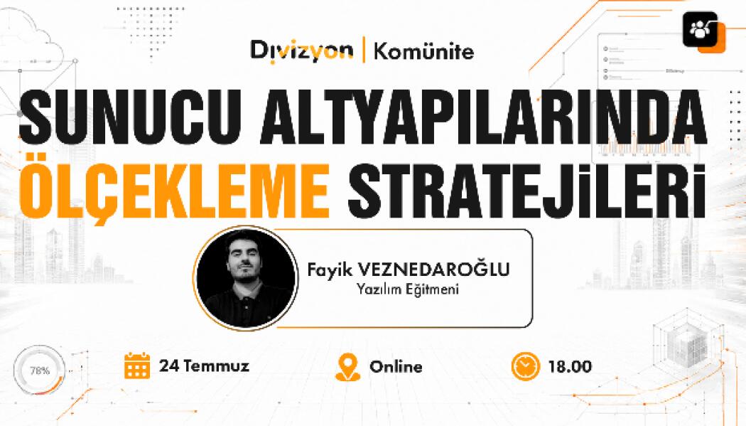 SUNUCU ALTYAPILARINDA ÖLÇEKLEME STRATEJİLERİ faaliyet gorseli