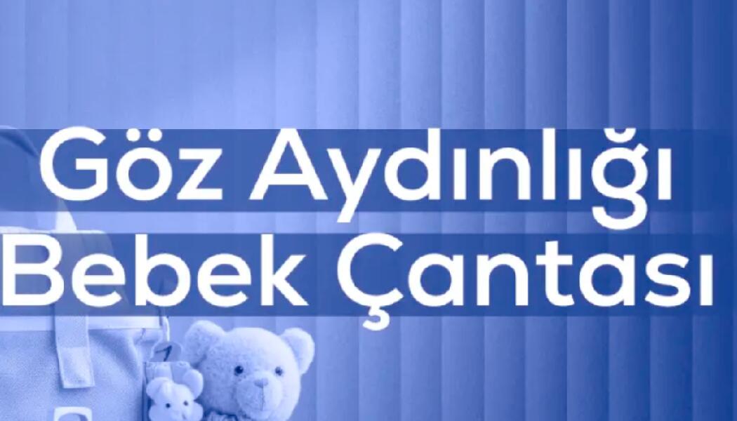 GÖZ AYDINLIĞI BEBEK ÇANTASI faaliyet gorseli