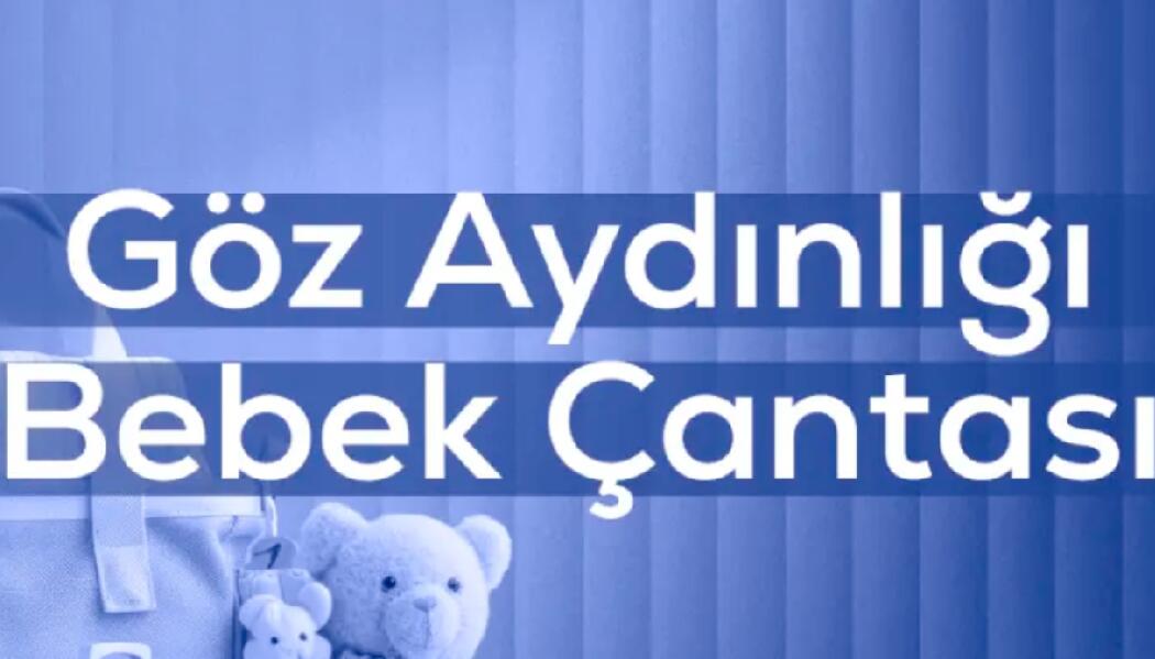 GÖZ AYDINLIĞI BEBEK ÇANTASI faaliyet gorseli