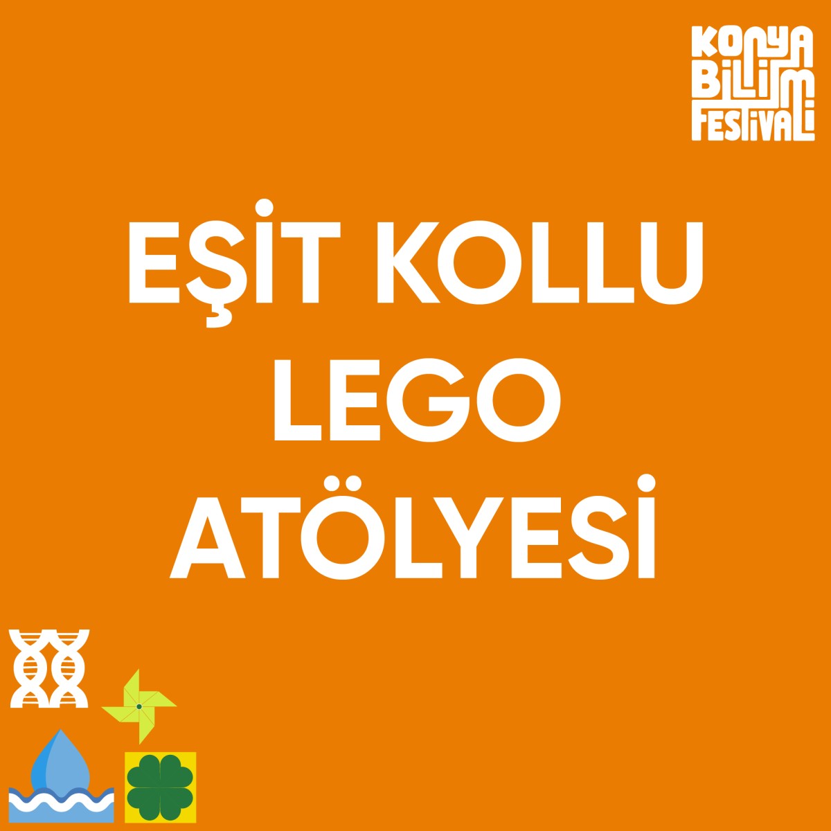 Eşit Kollu Lego Atölyesi