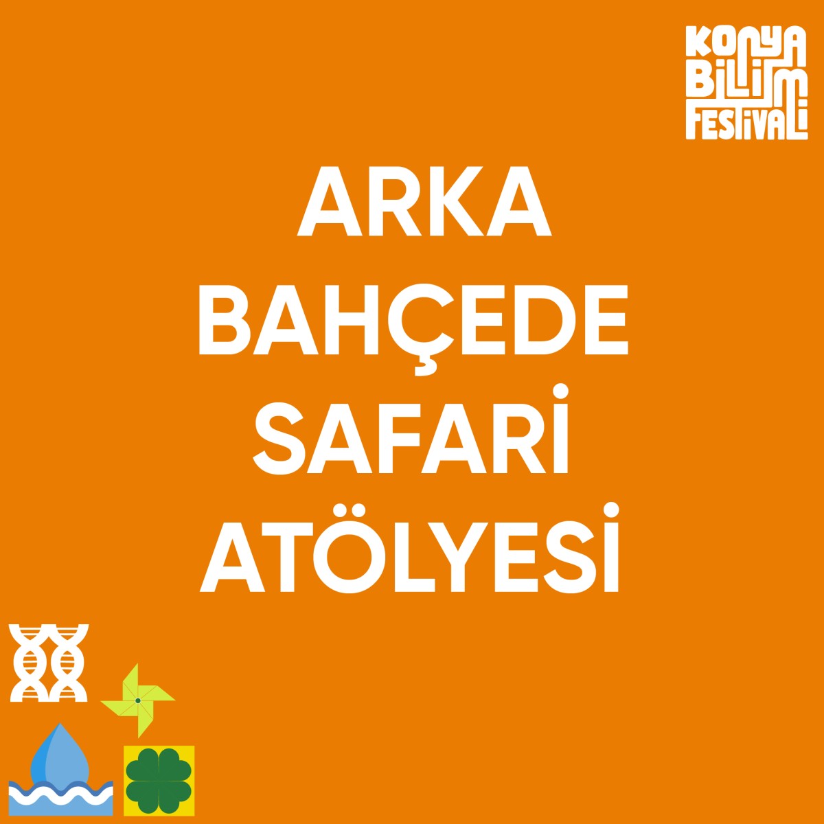 Arka Bahçede Safari Atölyesi