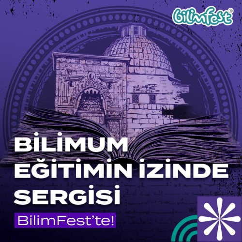 Bilimum Eğitimin İzinde Sergisi